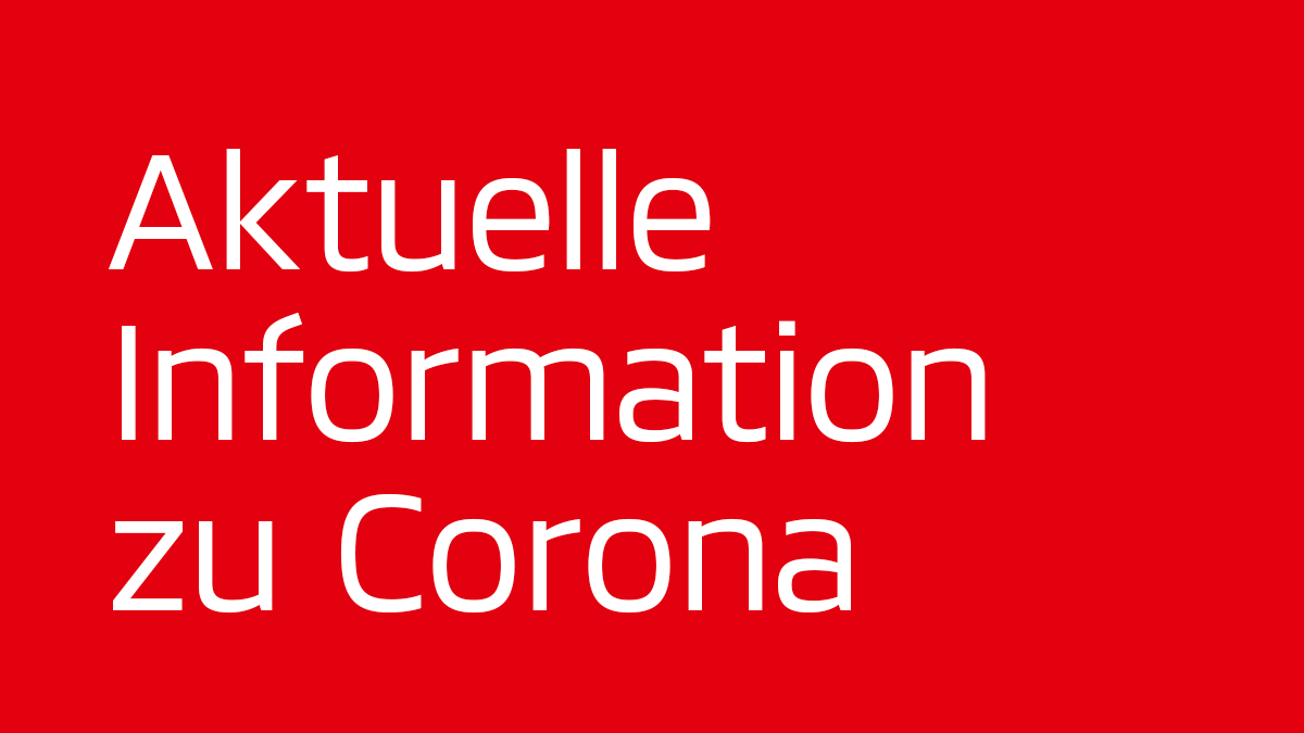 DEAKTIVIERT - Aktuelle Informationen zu Corona Bild zu DEAKTIVIERT - Aktuelle Informationen zu Corona